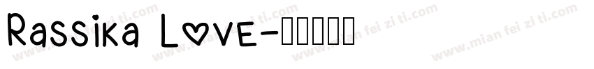 Rassika Love字体转换